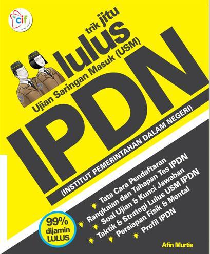 Sampul Trik jitu lulus ujian saringan masuk IPDN / Afin murtie