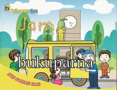 Sampul Bin Bon dan Jam / Irwan Nuswantoro