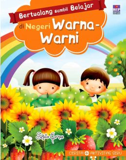 Sampul Petualangan sambil belajar di negeri warna warni / Stella ernes