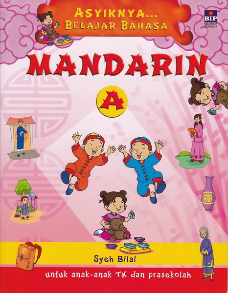Sampul Asyiknya belajar bahasa mandarin / Syeh bilal