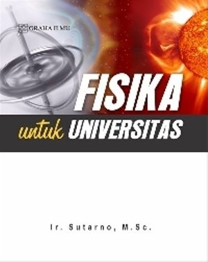 Sampul Fisika untuk universitas / sutarno