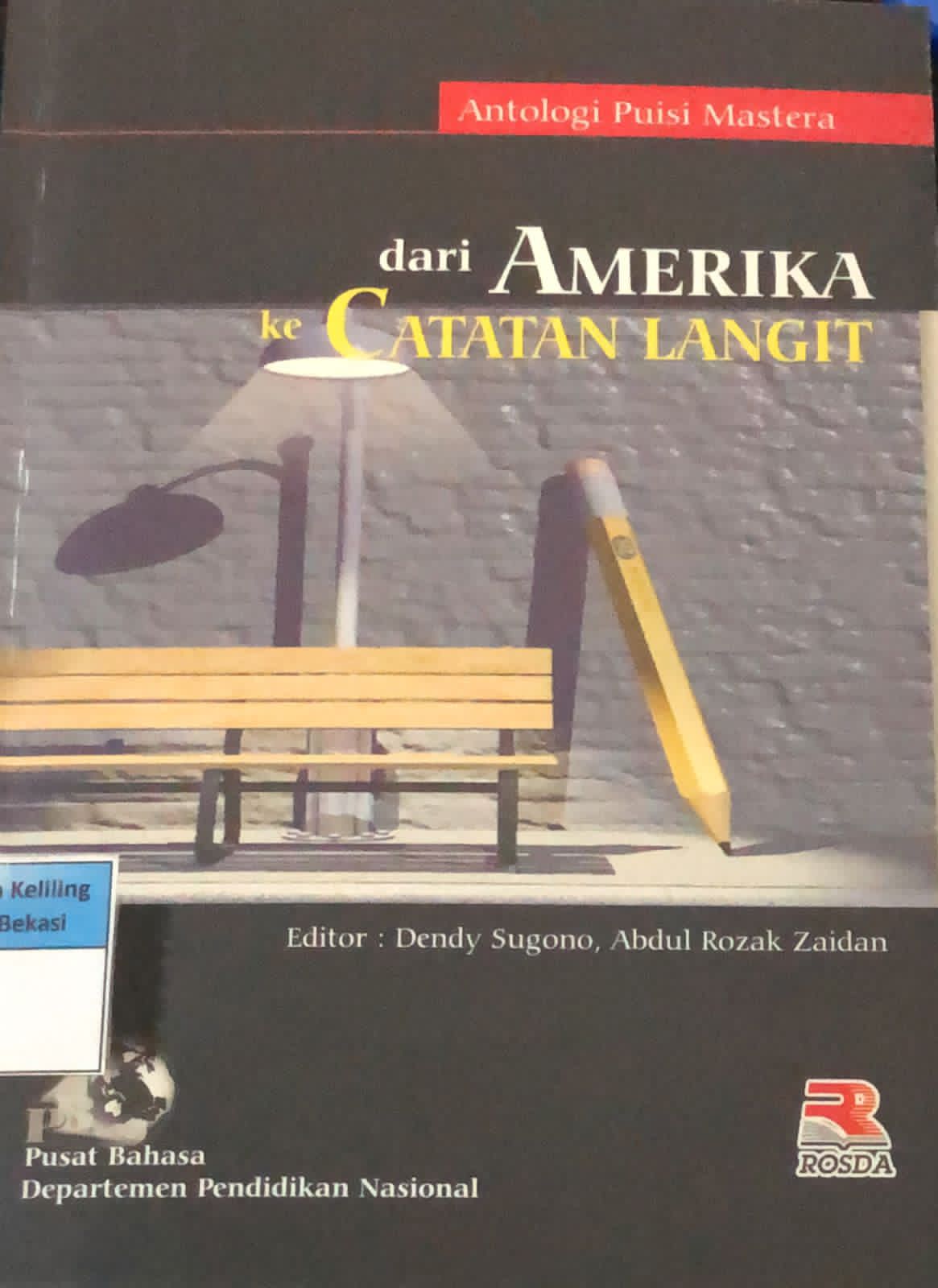 Sampul Dari Amerika Ke Catatan Langit / Dendy Sugono