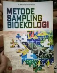 Cover Metode sampling bioekologi / Melati Ferianita Fachrul ; editor, Junwinanto