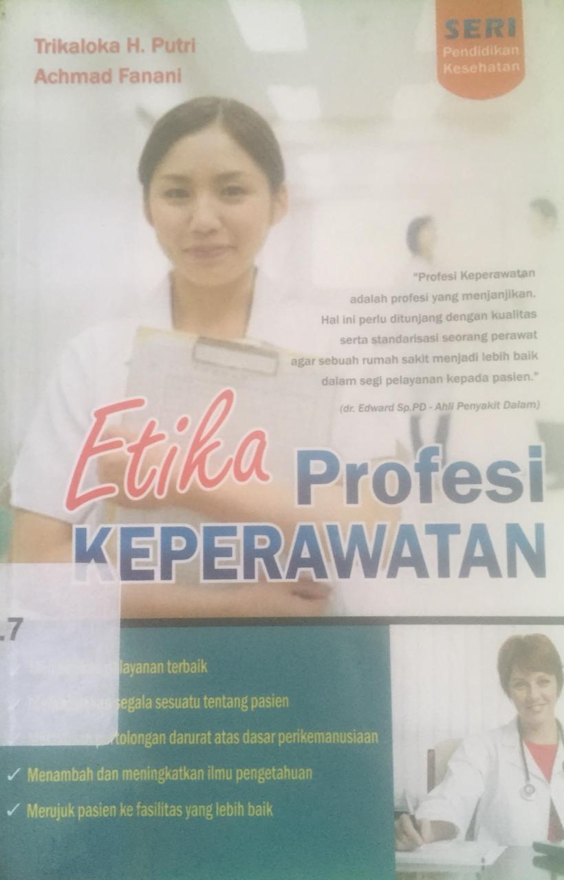 Cover etika profesi keperawatan / Trikaloka H. Putri