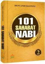 Cover 101 Sahabat Nabi  2 / Hepi Andi Bastoni