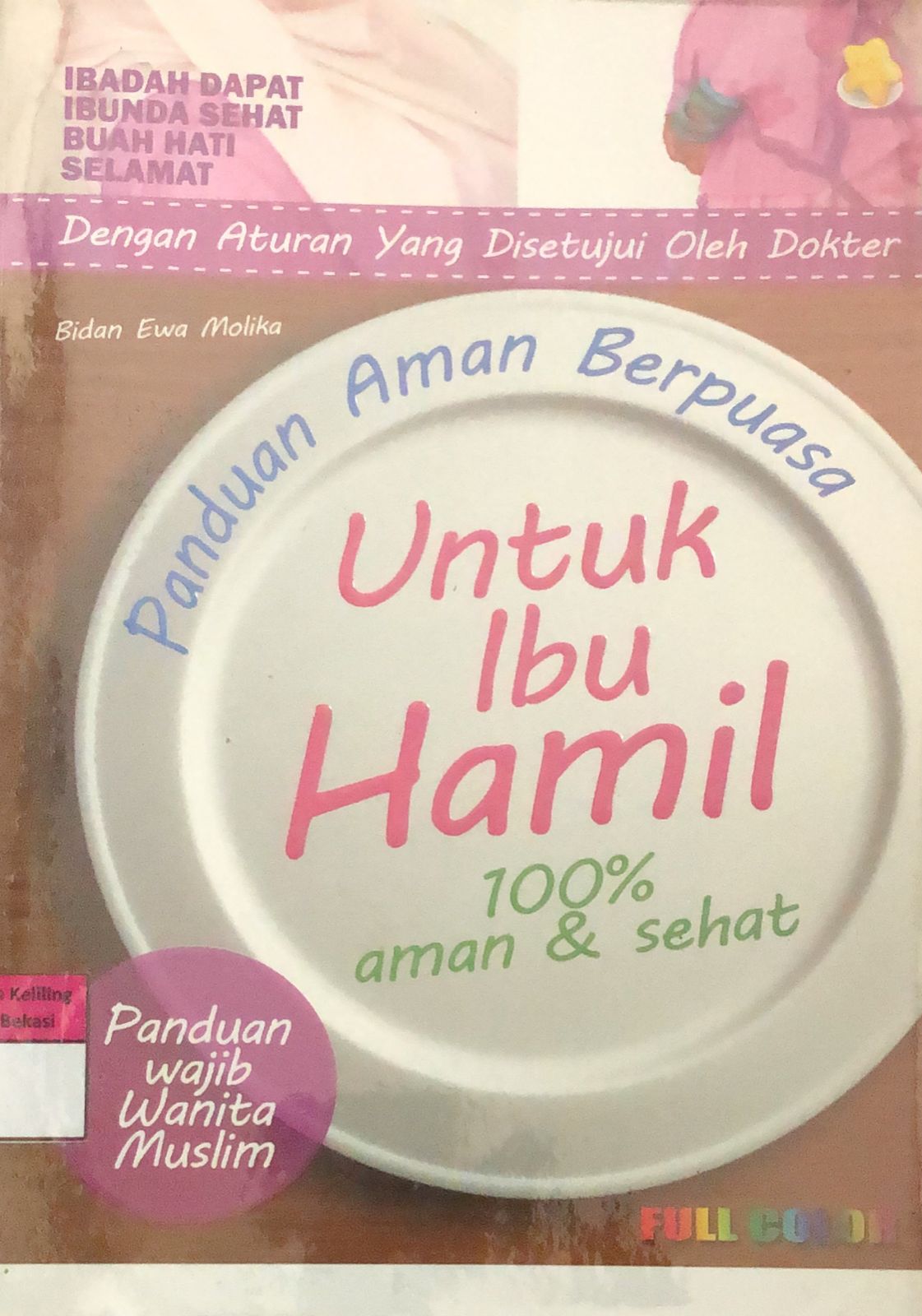 Cover Panduan Aman Berpuasa Untuk Ibu Hamil / Ewa Molika