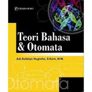 Sampul Teori bahasa & otomata / Adi sulistyo nugroho