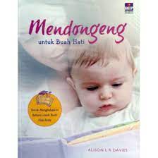 Sampul Mendongeng untuk buah hati / Alison L R Davies