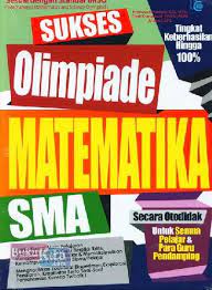 Sampul Sukses olimpiade matematika SMA / Krisnawati pardede
