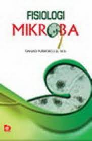 Sampul Fisiologi mikroba / Tjahjadi Purwoko