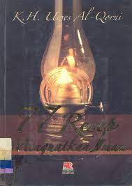Cover 77 Resep menguatkan iman / K.H. Uwes Al- Qorni ; editor, Danis Wijaksana