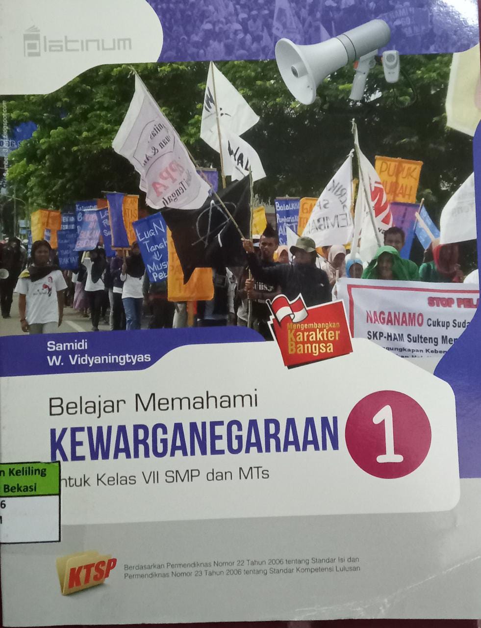Sampul Belajar memehami kewarganegaraan 1 :  untuk kelas vii SMP dan MTS / Samidi