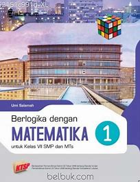 Cover Berlogika dengan matematika 1 :  Untuk kelas vii SMP dan MTs / Umi Salamah