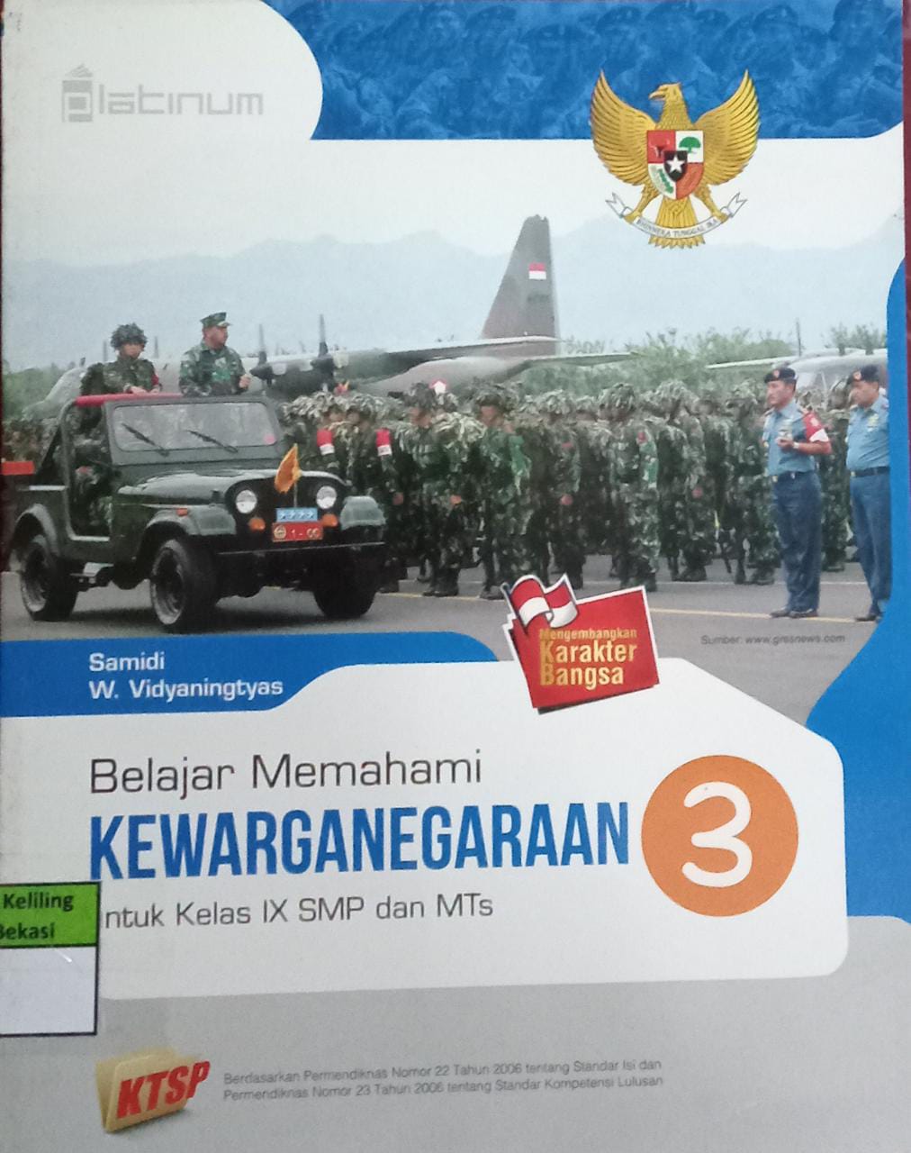 Sampul Belajar memahami kewarganegaraan 3 :  untuk kelas IX SMP dan MTs / Samidi