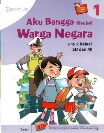 Sampul Aku bangga menjadi warga negara 1 :  Untuk kelas I SD dan MI / Sarjan