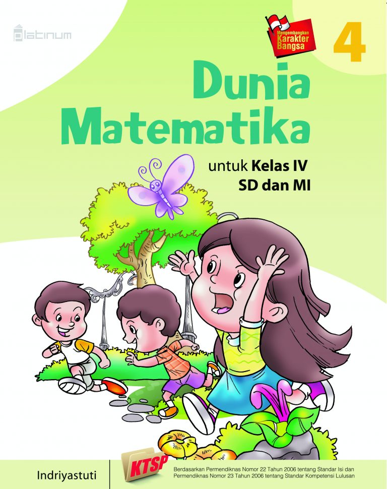 Sampul Dunia matematika 4 :  Untuk kelas IV SD dan MI / Indriyastuti