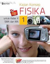 Cover Kajian Konsep Fisika 1 :  untuk kelas X SMA dan MA / Muhammad farchani rosyid