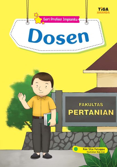 Sampul Dosen / Rae Sita Patappa ; editor, Hariyadi ; ilustrator, Rian A.W.