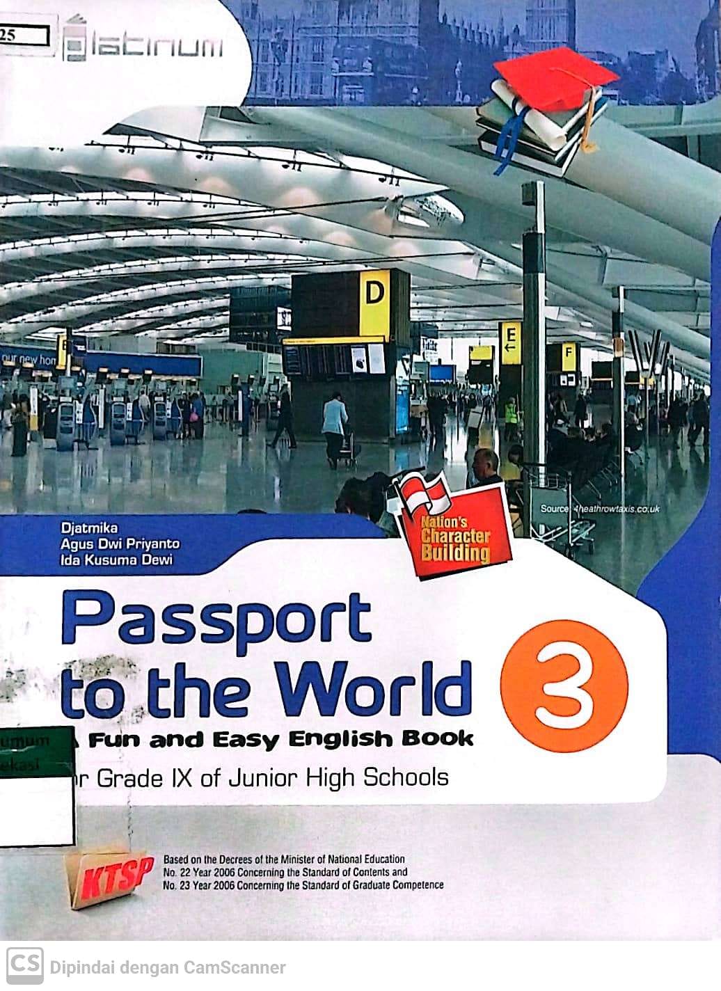 Sampul Passport to the world  3 :  a fun and easy english book for grade IX of Junior High Schools / Djatmika, Agus Dwi Priyanto, Ida Kusuma Dewi