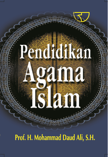 Sampul Pendidikan agama Islam / H. Mohammad Daud Ali