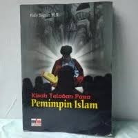 Sampul Kisah teladan para pemimpin islam / Rafy sapuri