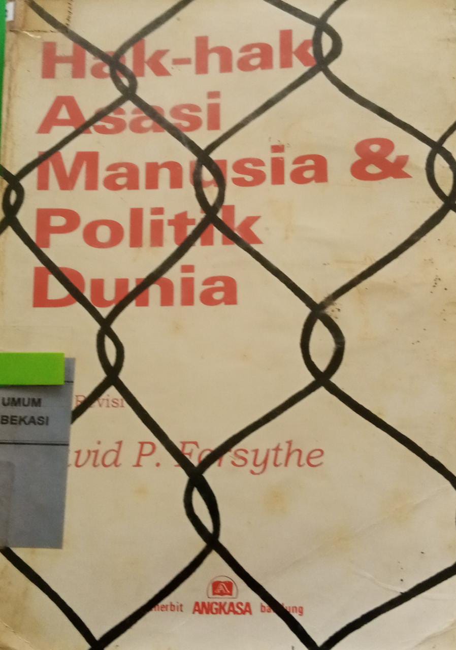 Sampul Hak-hak asasi manusia & politik dunia / Dapid p.forsythe