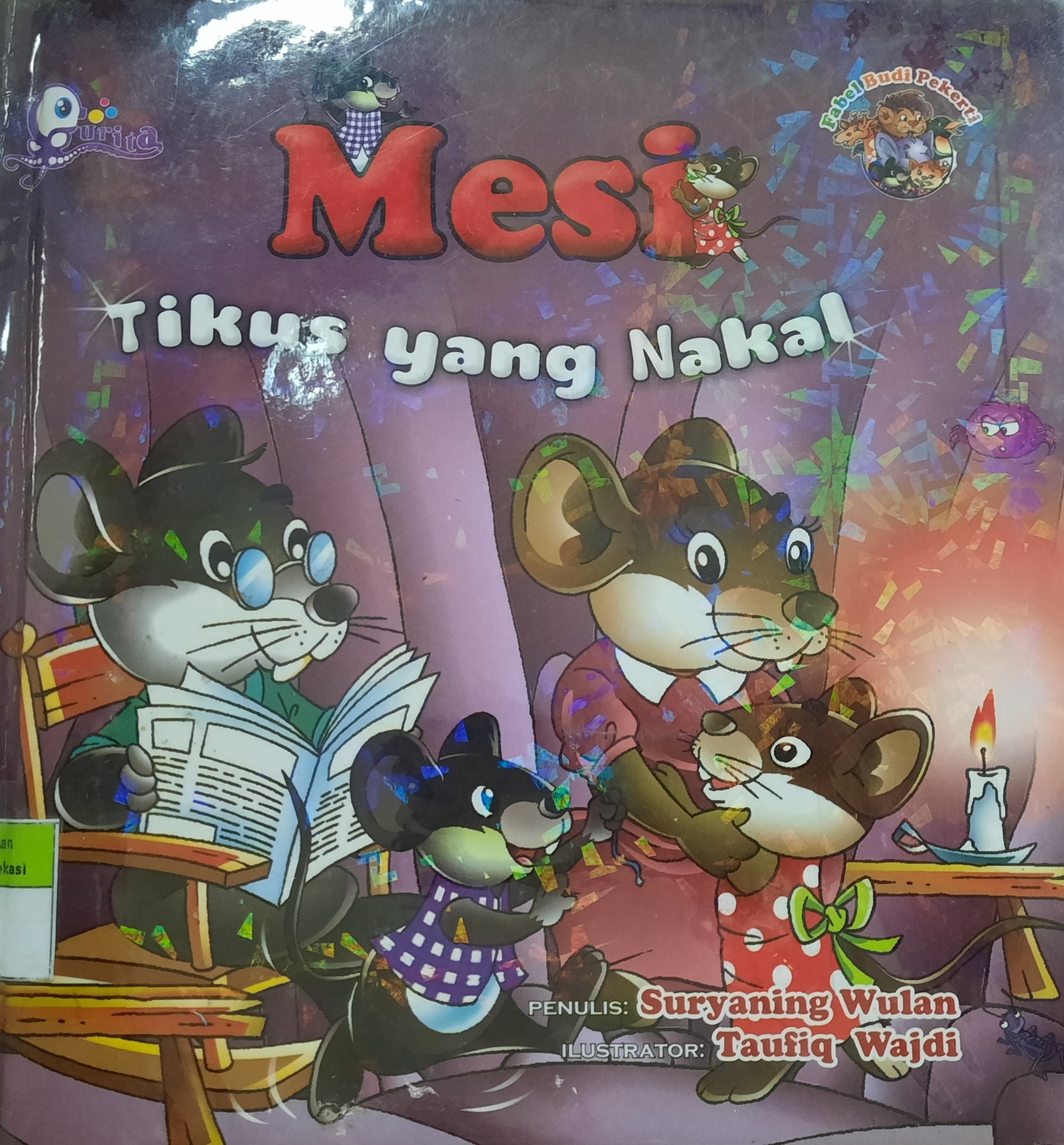 Sampul Mesi :  Tikus yang Nakal / Suryaning Wulan