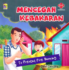 Sampul Mencegah Kebakaran :  To Prevent Fire Burning / Dewi Cendika