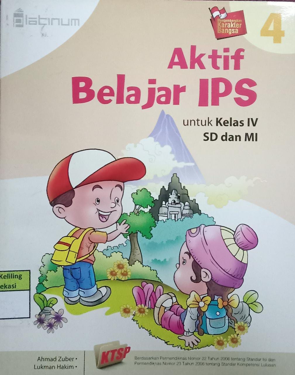 Sampul Aktif Belajar IPS 4 :  untuk kelas IV SD / Ahmad Zuber