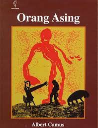 Cover Orang asing / Albert Camus ; penterjemah, Apsanti Djokosujatno