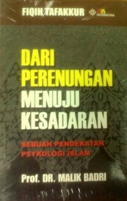 Sampul Dari perenungan menuju kesadaran :  sebuah pendekatan psykologin islam / Malik Badri
