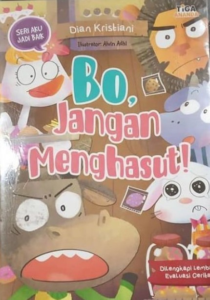 Sampul Bo, Jangan Menghasut! / Dian Kristiani
