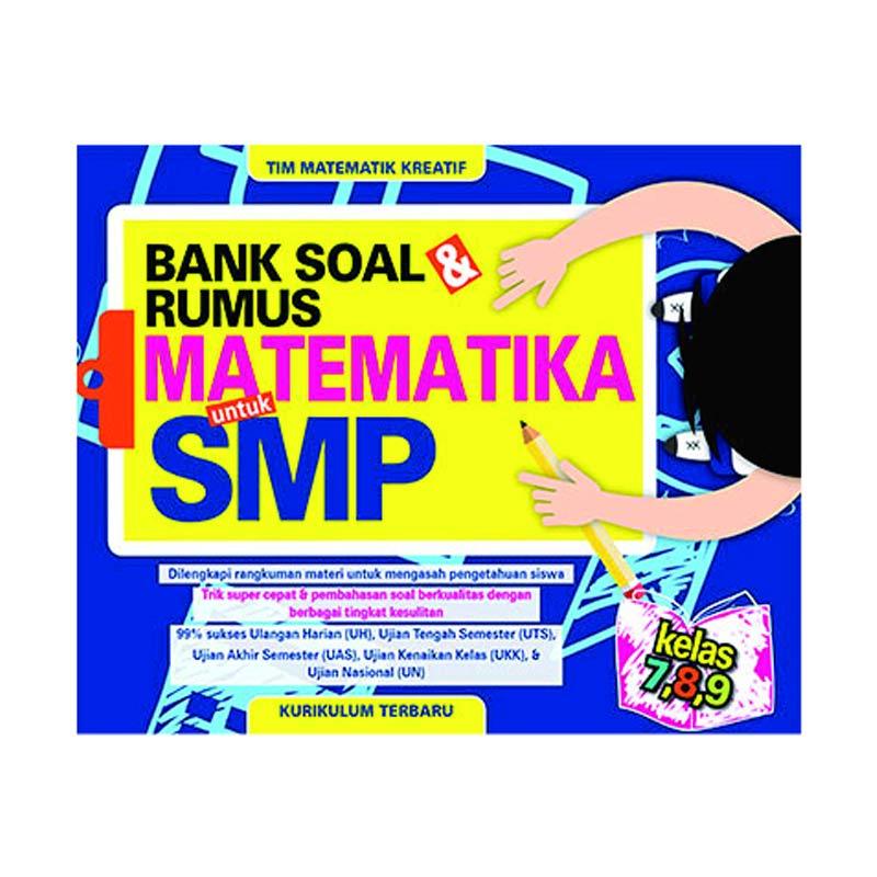 Sampul Bank soal & rumus matematika untuk SMP / Tim Matematik Kreatif / Tim matematika kreatif