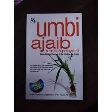 Cover Umbi ajaib tumpas penyakit / Prapti Utami, Lina Mardiana Pratiwi Kusumaningtyas Prasetya W., B. Sony Nugroho TIM penulis Penebar Semangat