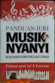 Sampul Panduan juri musik dan nyanyi / Adjie Esa Poetra, 1956- (pengarang) Faiz Manshur (editor)