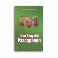 Sampul Ilmu penyakit pascapanen / Toekidjo Martoredjo