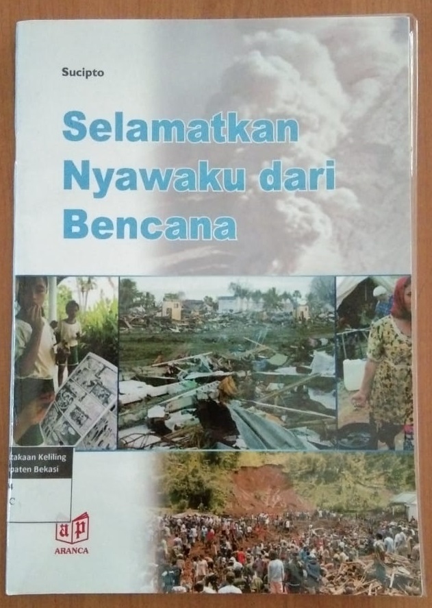 Sampul Selamatkan nyawaku dari bencana / Sucipto
