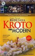 Sampul Kupas Tuntas budidaya kroto cara modern / Bayou Prayoga