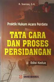 Sampul Praktik hukum acara perdata :  tata cara dan proses persidangan / R. Soeroso