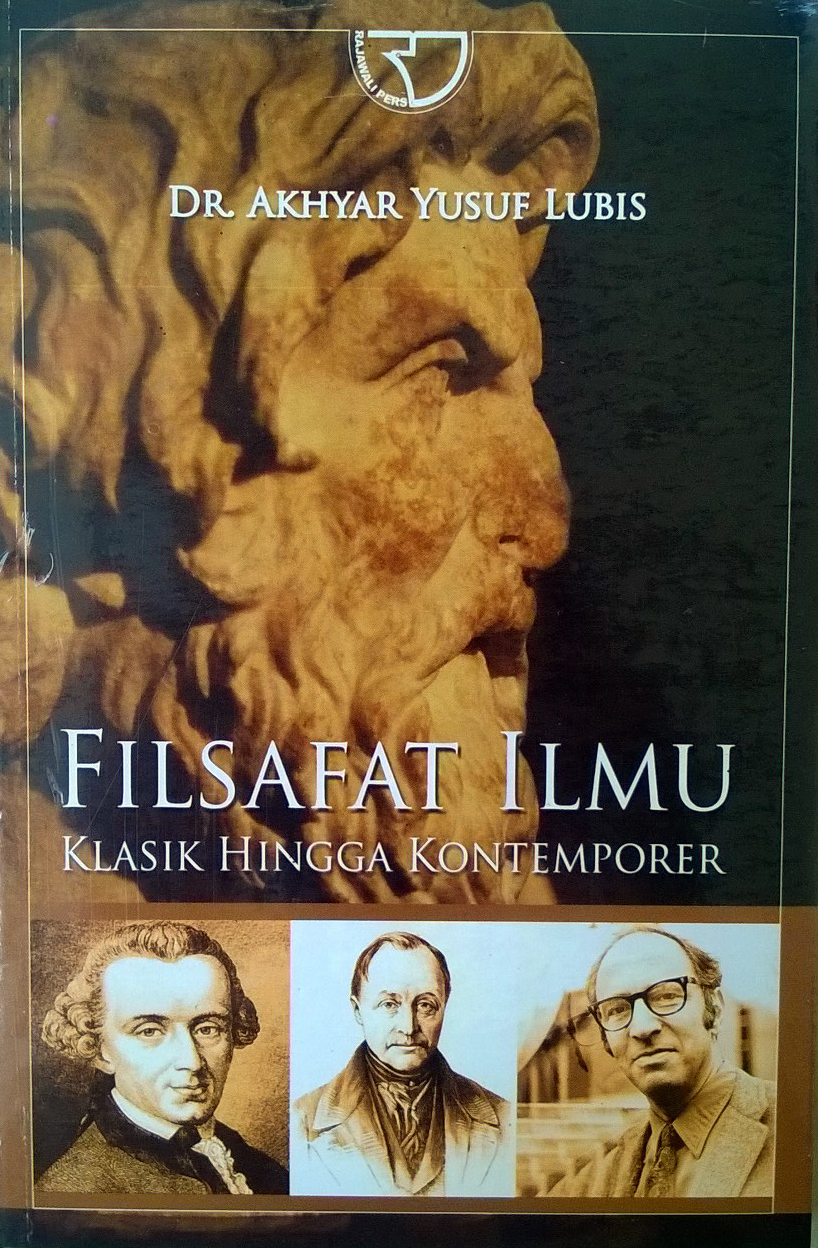 Sampul Filsafat Ilmu :  klasik Hingga Kontemporer / Akhyar yusuf lubis