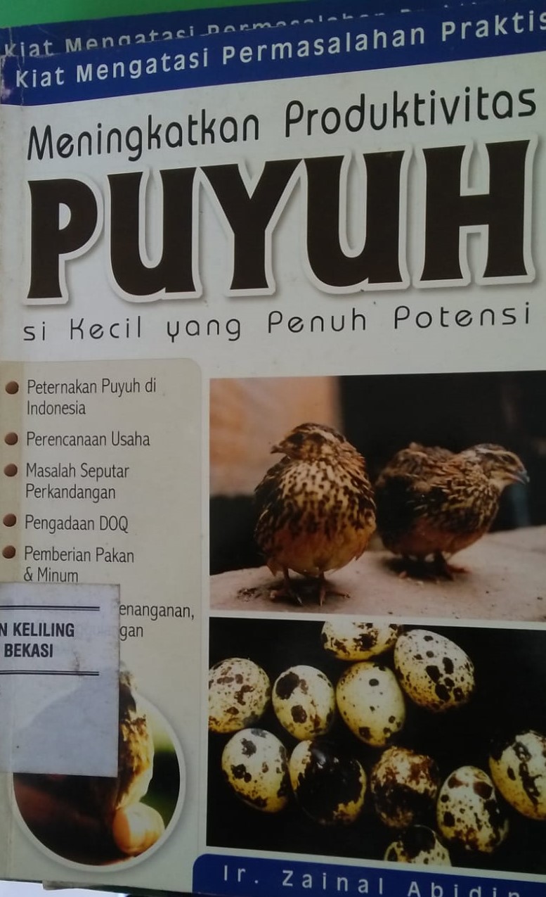 Sampul Meningkatkan Produktivitas puyuh :  si kecil yang penuh potensi / Zainal abidin