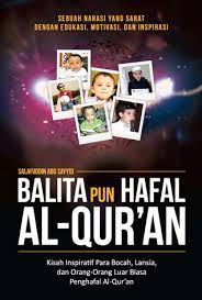 Sampul Balita pun hafal al quran / Salafuddin abu sayyid