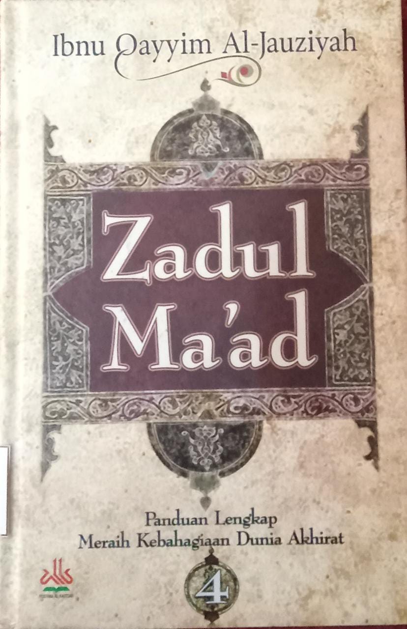 Cover Zadul Ma'ad  4 / Ibnu Qayyim Al-Jauziyah