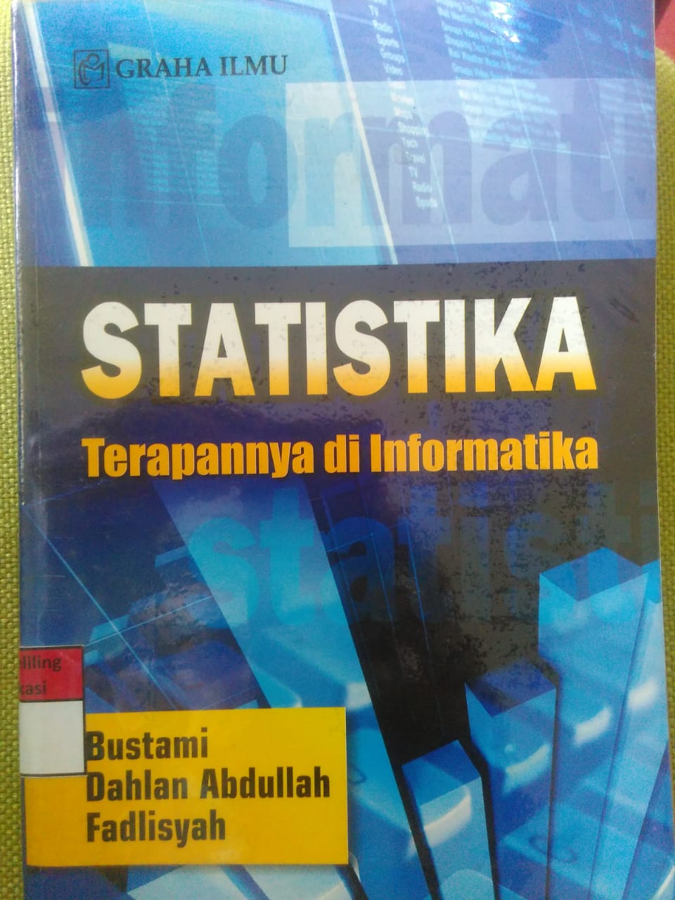 Sampul Statistika terapannya di informatika / Bustami