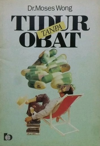 Sampul Tidur tanpa obat / Moses wong
