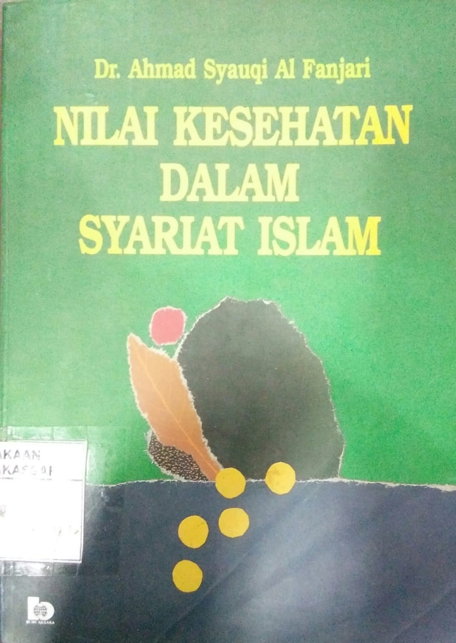 Sampul Nilai kesehatan dalam syari'at islam / Ahmad syauqi al fanjari
