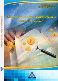 Sampul Metodologi ilmu pemerintahan :  Edisi revisi yang diperluas / Sadu wasistiono