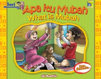 Sampul Apa itu mubah :  What is mubah / Ali muakhir