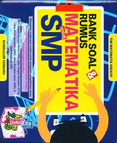 Sampul Bank soal & rumus matematika untuk smp / Tim matematik kreatif