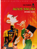 Sampul Agus Salim diplomat ulung / Yudi Pramuko